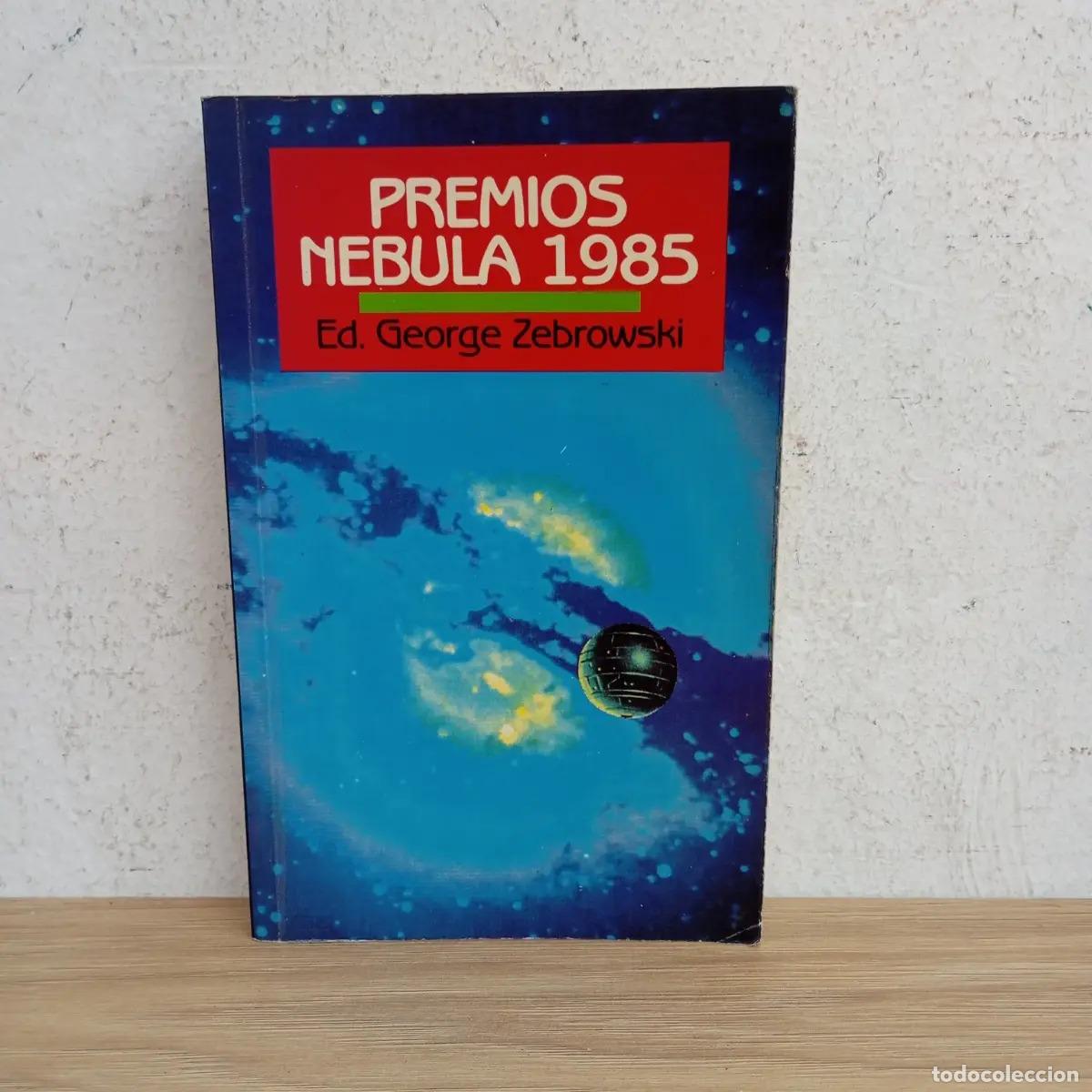 B&uuml;cher: Premios Nebula 1985 - George Zebrowski