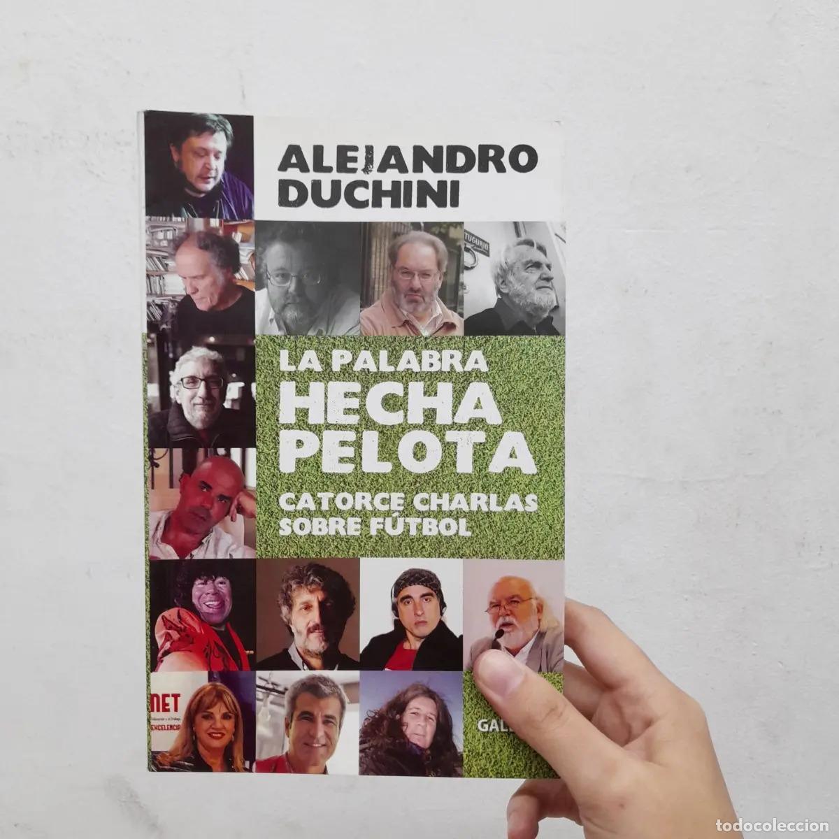 Libros: La palabra hecha pelota - Alejandro Duchini
