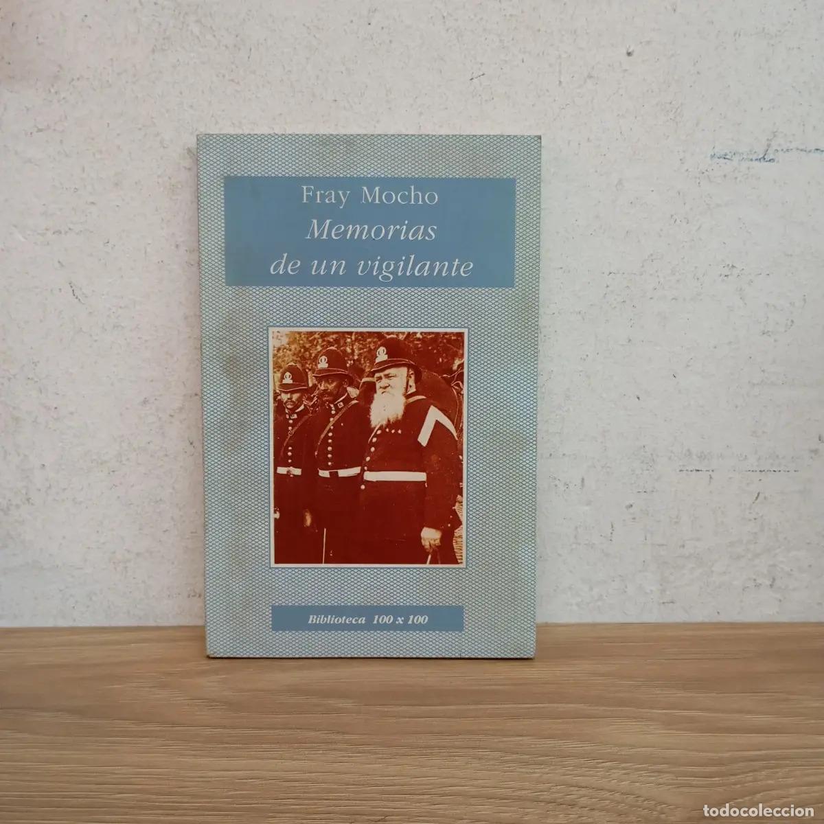 B&uuml;cher: Memorias de un vigilante - Fray Mocho