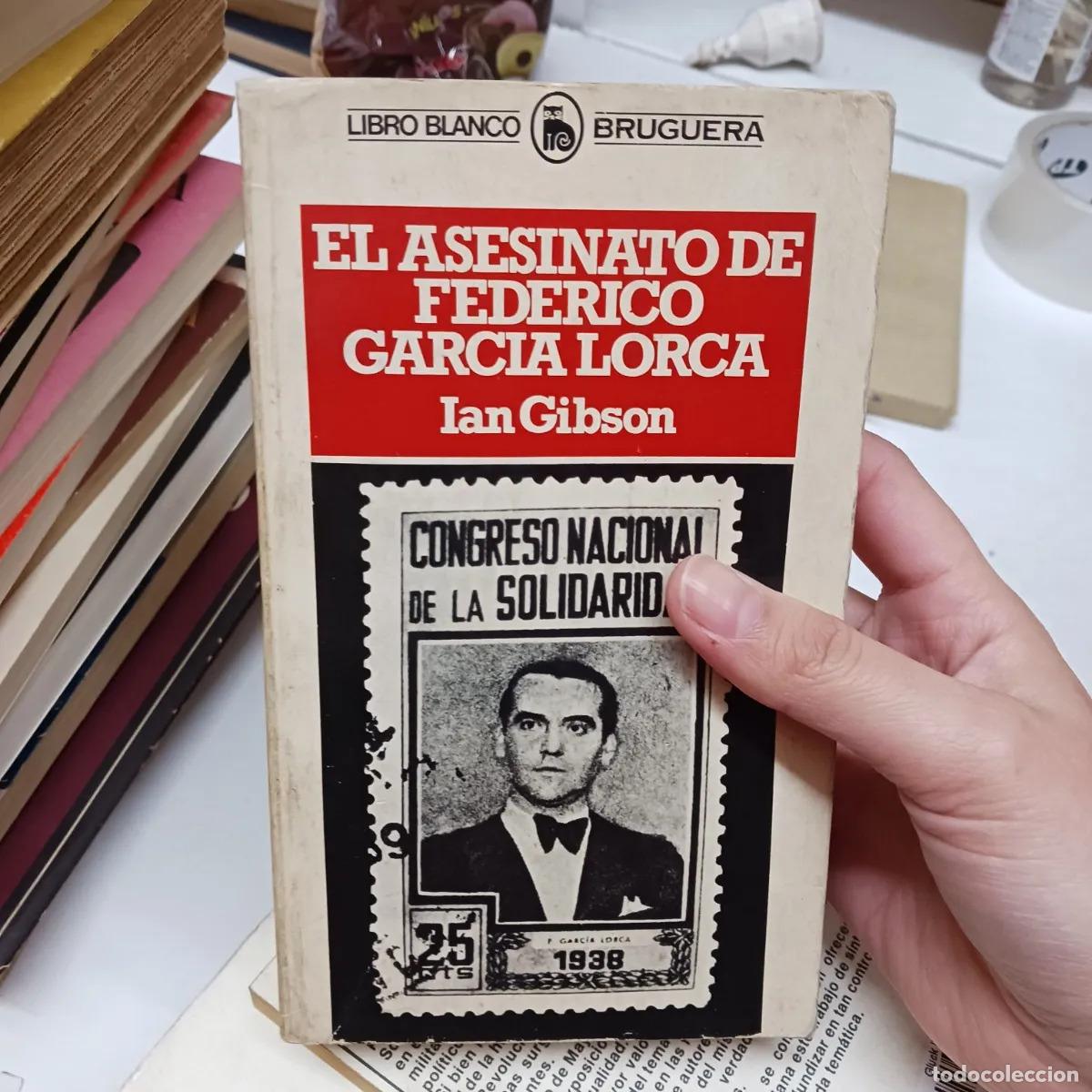 Livres: El asesinato de Federico Garcia Lorca - Ian Gibson