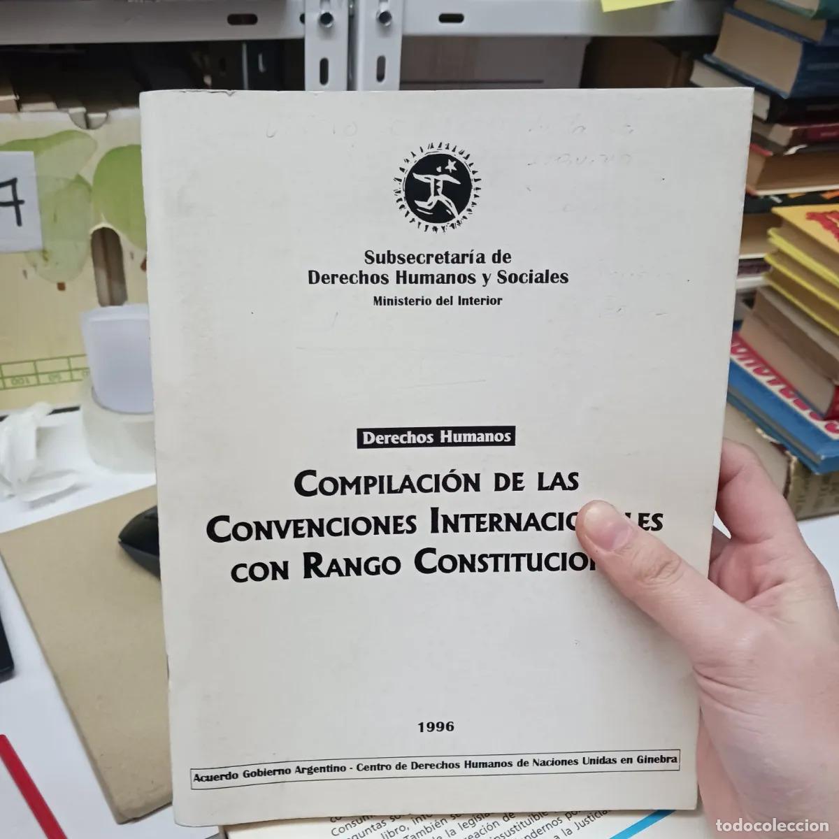 B&uuml;cher: Compilacion de las convenciones internacionales con rango consittucional - VVAA
