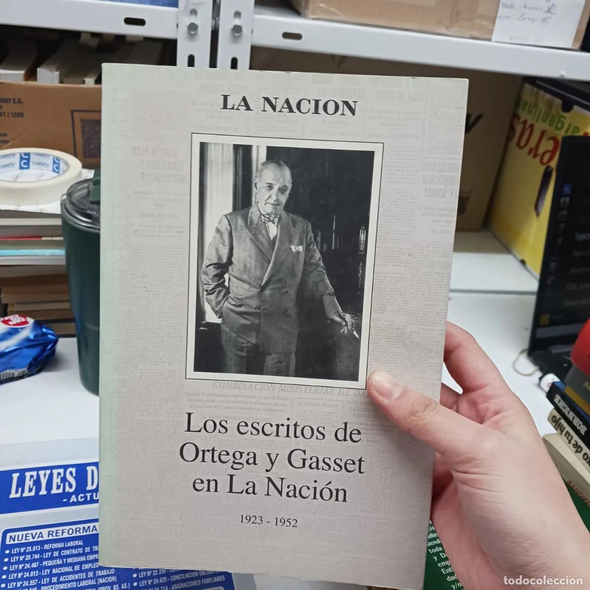 Livros em segunda m&atilde;o: Los escritos de Ortega y Gasset en La Nacion (det.) - Ortega y Gasset