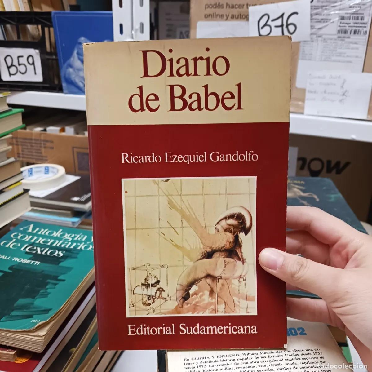 Libri di seconda mano: Diario de Babel (det.) - Ricardo Ezequiel Gandolfo