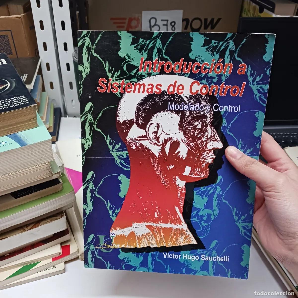 Libri di seconda mano: Introduccion a Sistemas de control - Victor Hugo Sauchelli