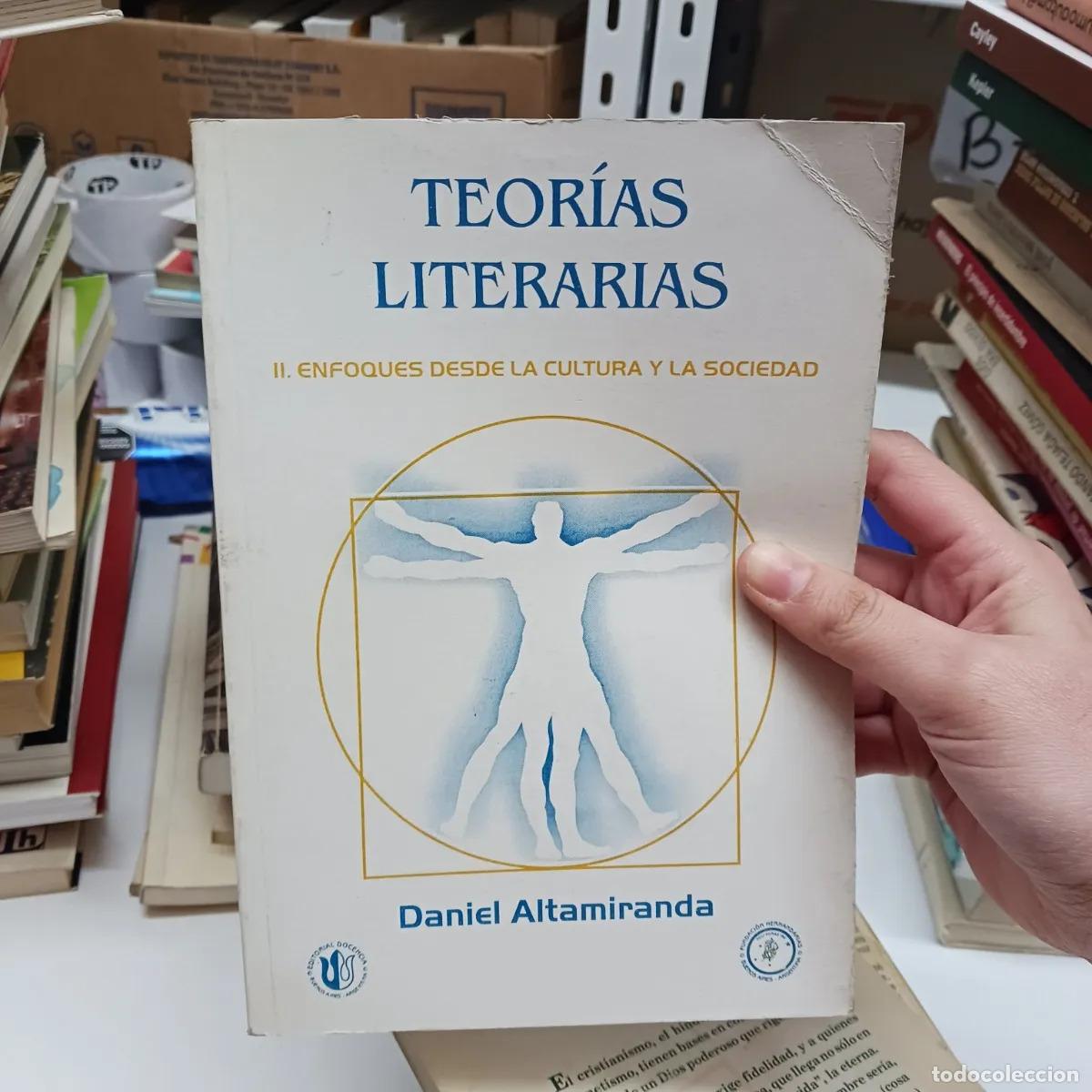 Libri di seconda mano: Teorias literarias 2 - Daniel Altamiranda