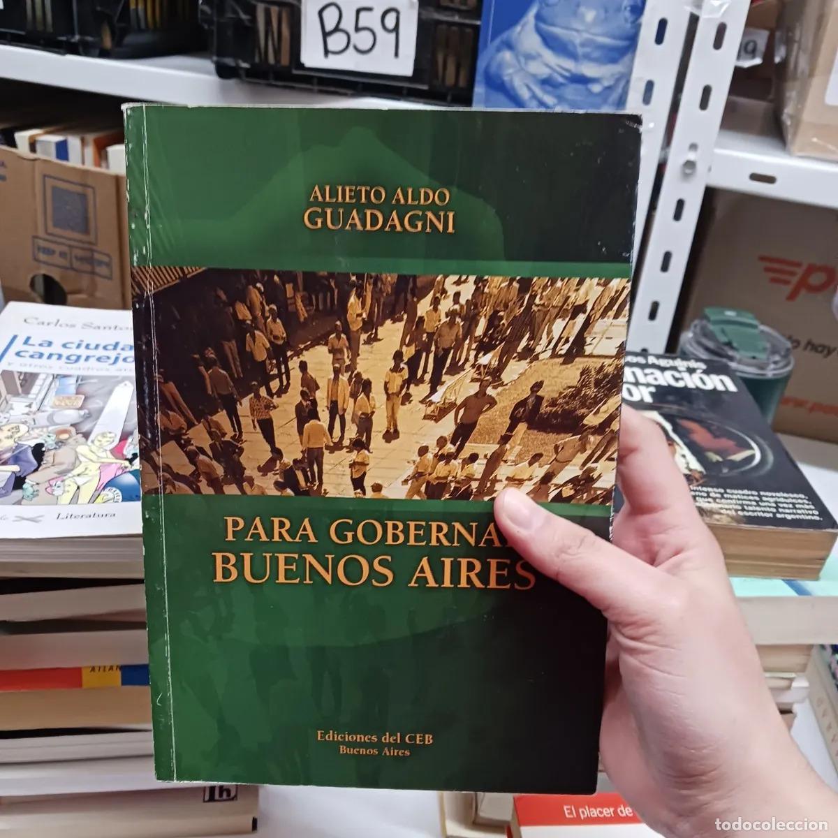 books: Para gobernar Buenos Aires - Alieto Aldo Guadagni
