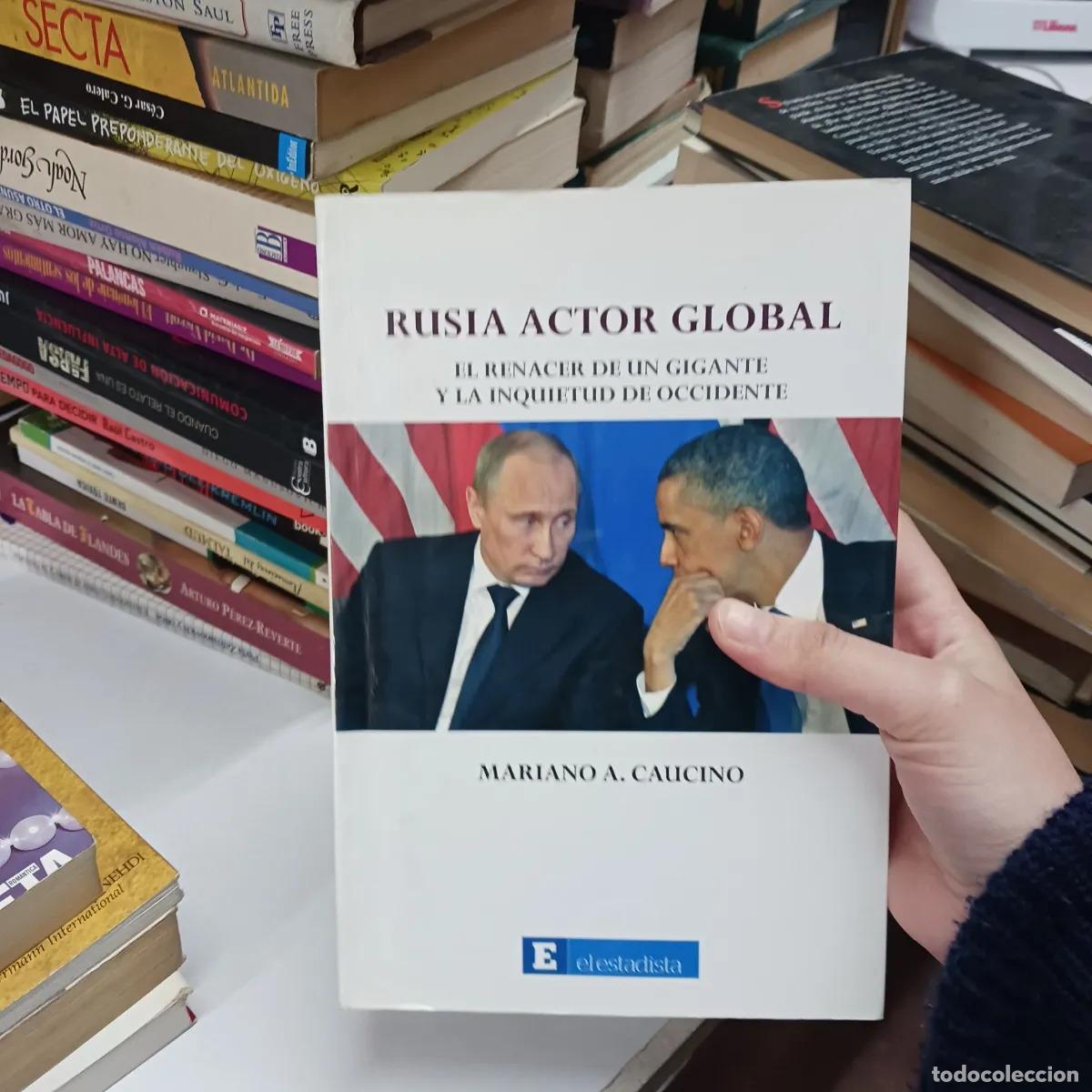 Libros: Rusia actor global - Mariano A. Caucino