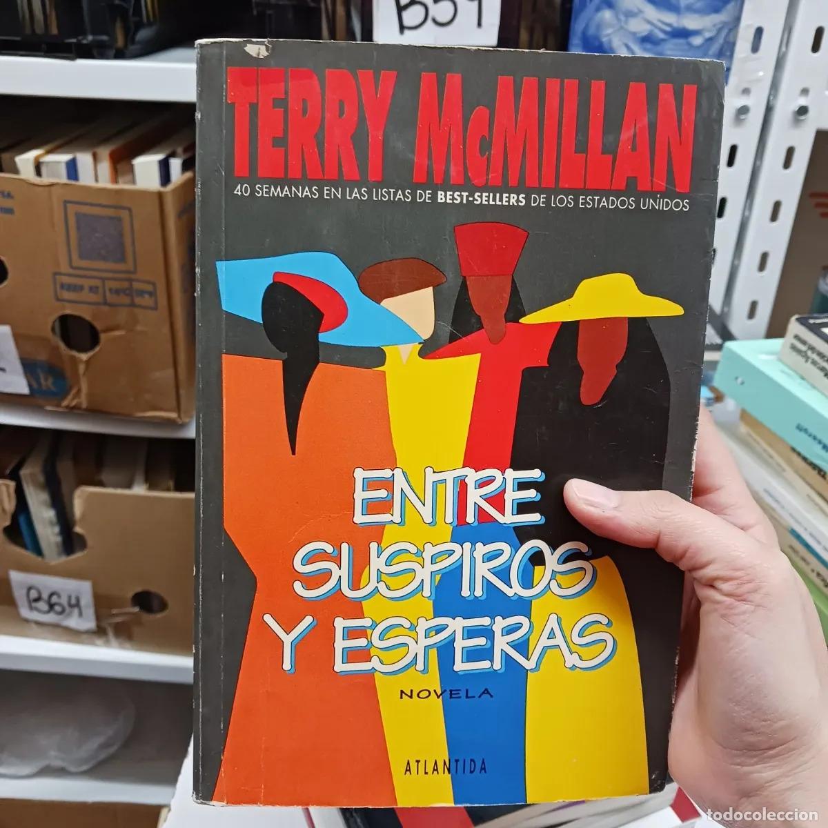 Libros: Entre suspiros y esperas - Terry McMillan - Foto 1