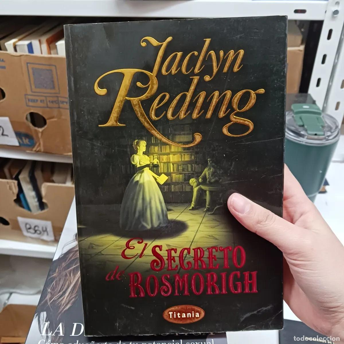 Libros: El secreto de Rosmorigh - Jaclyn Rending - Foto 1
