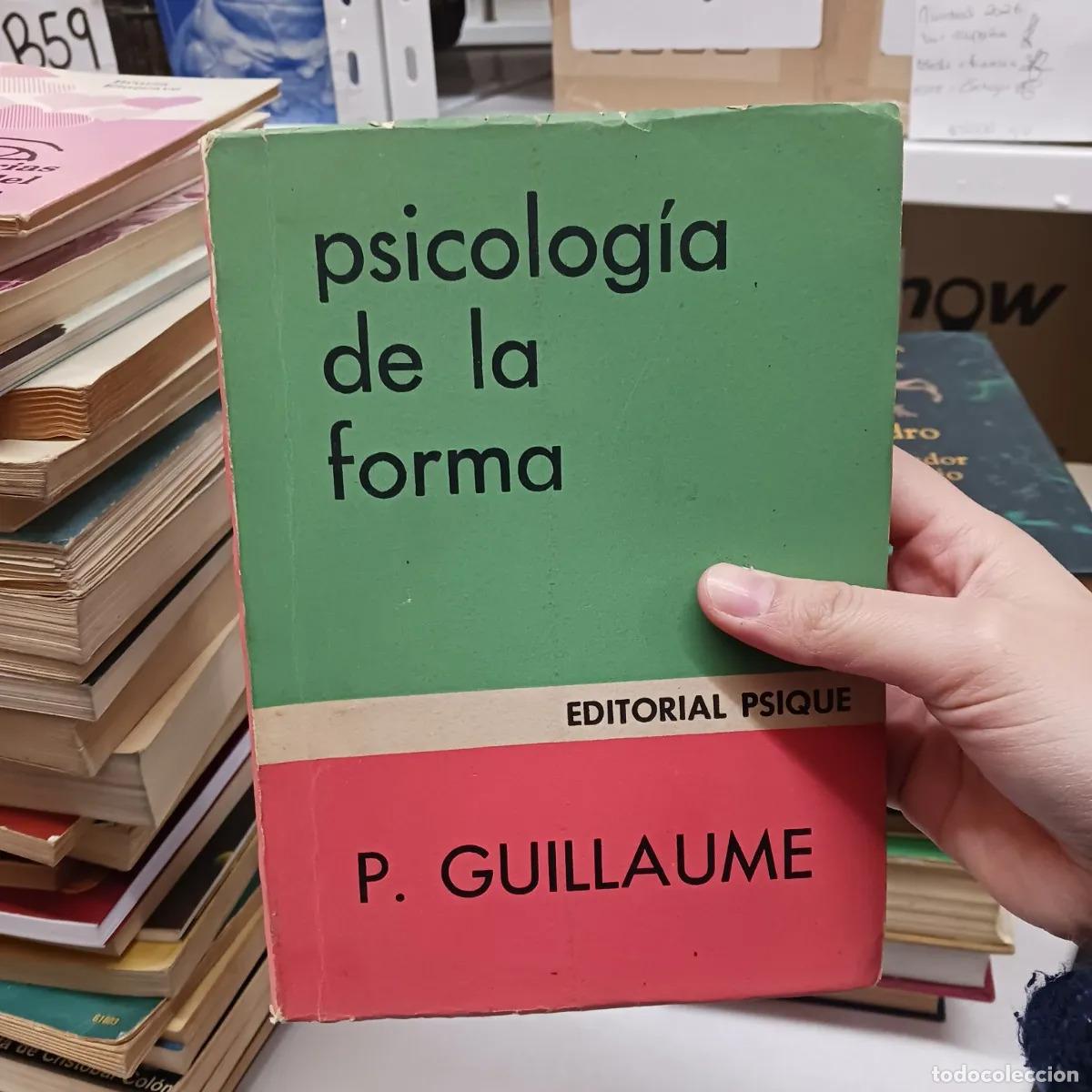 Livres: Psicologia de la forma - Guillaume