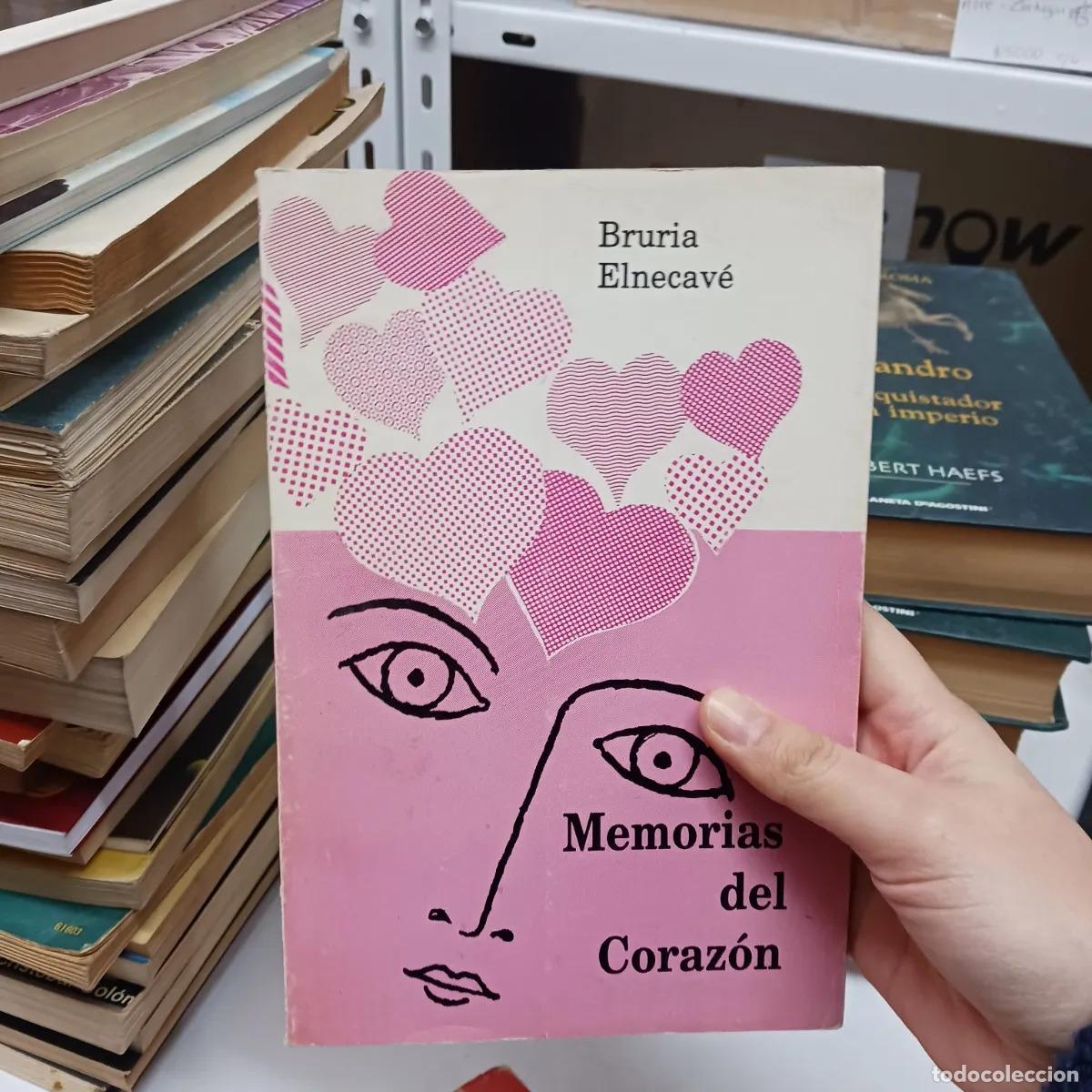 Libri di seconda mano: Memorias del corazon (det.) - Bruria Elnecave