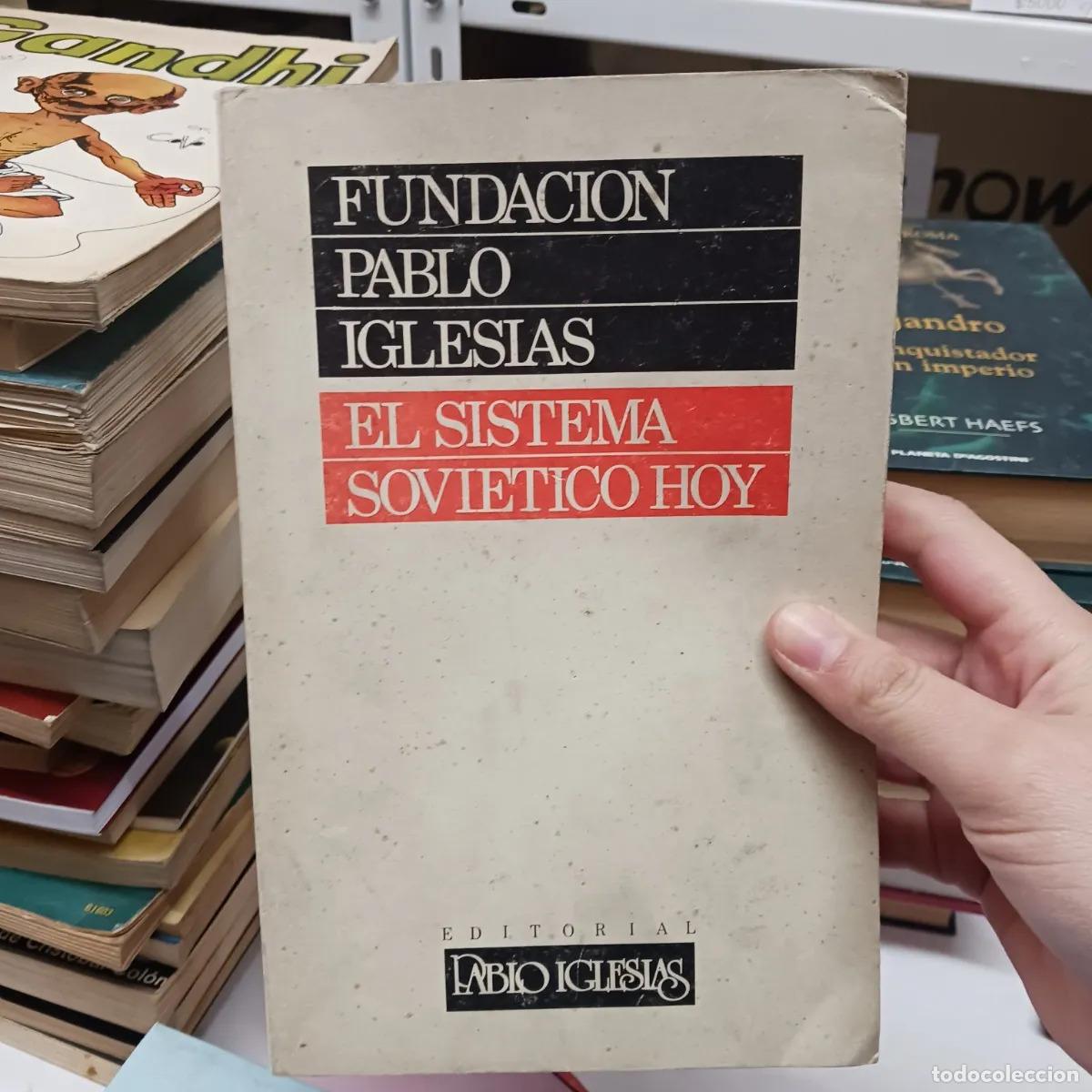 Livres: El sistema sovietico hoy - VVAA