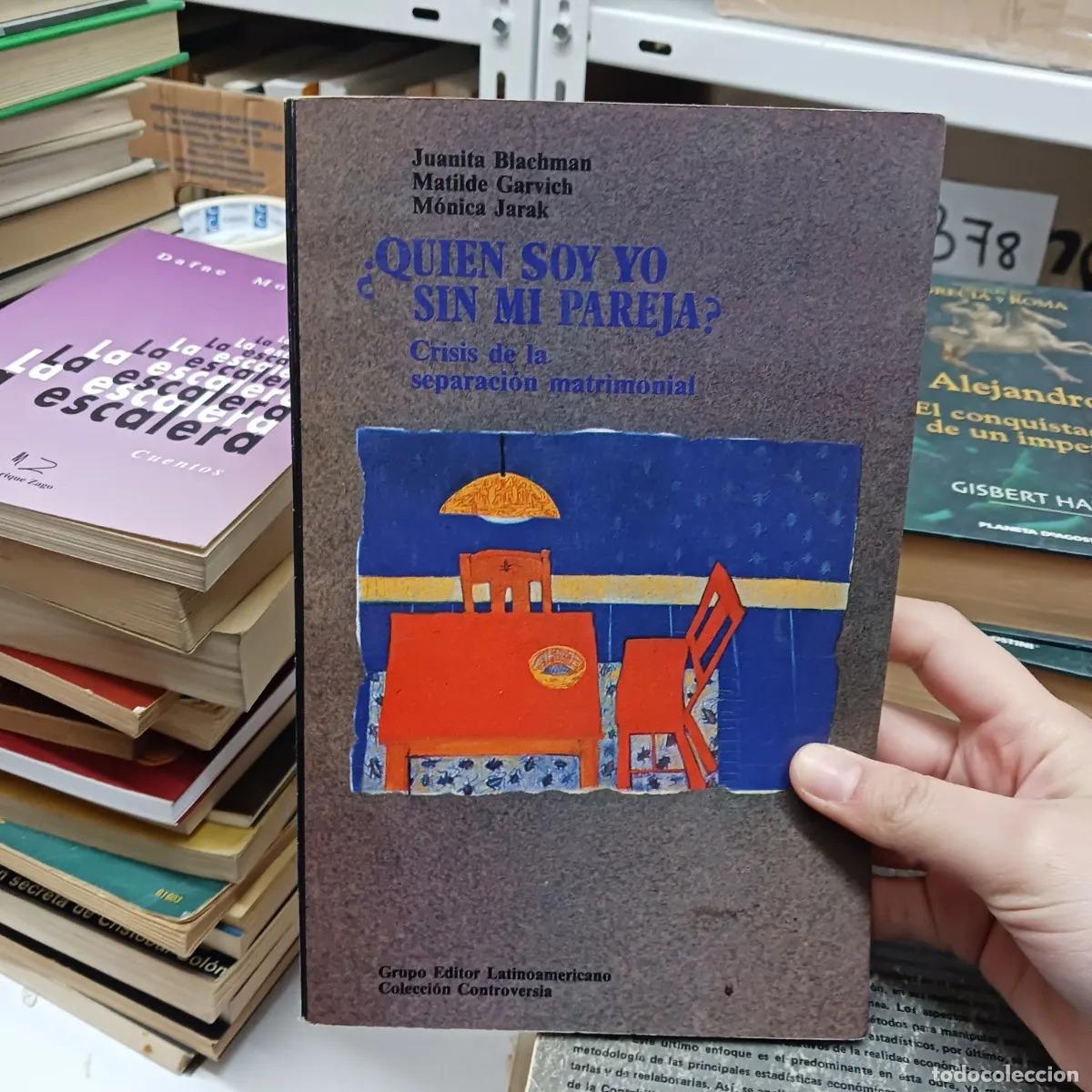 Libros: &iquest;Quien soy sin mi pareja? - VVAA - Foto 1