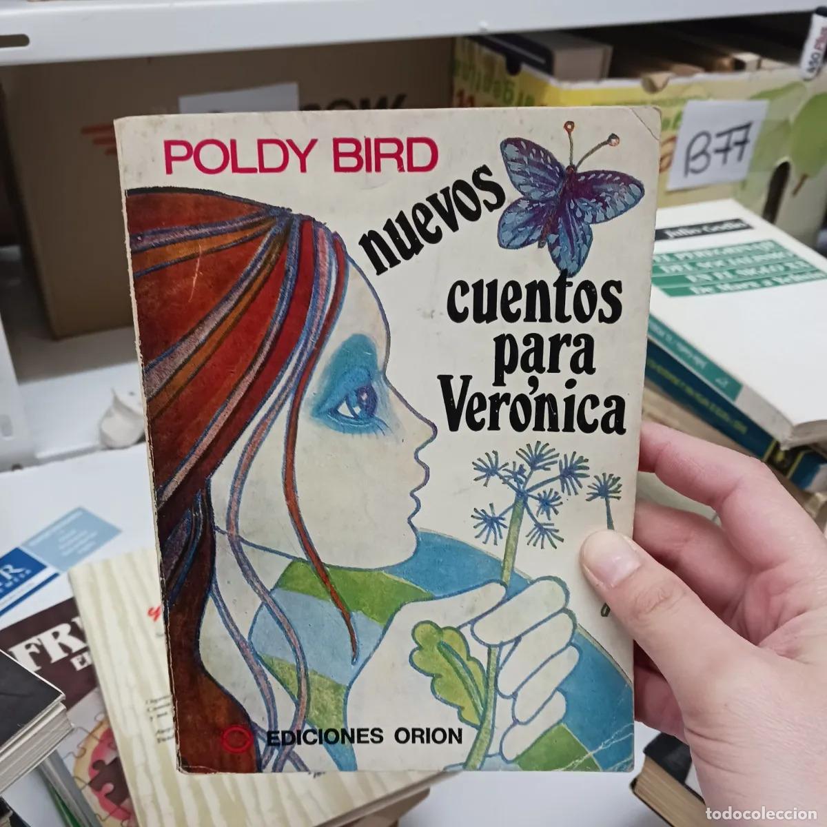 Livres: Nuevos cuentos para Veronica - Poldy Bird