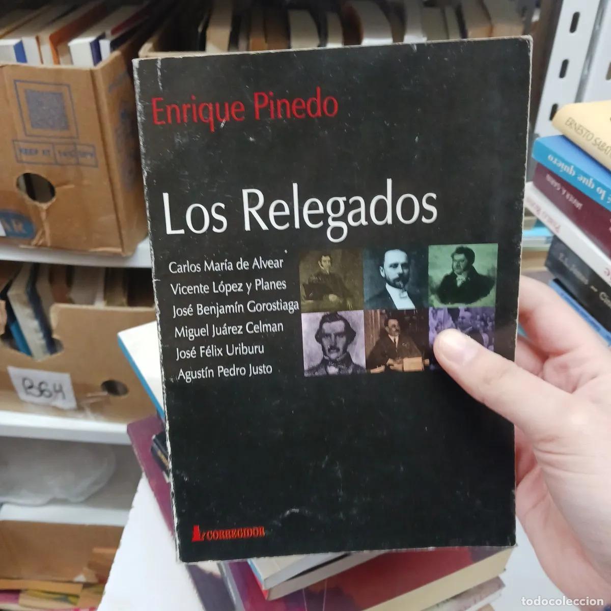 Libros: Los relegados - Enrique Pinedo