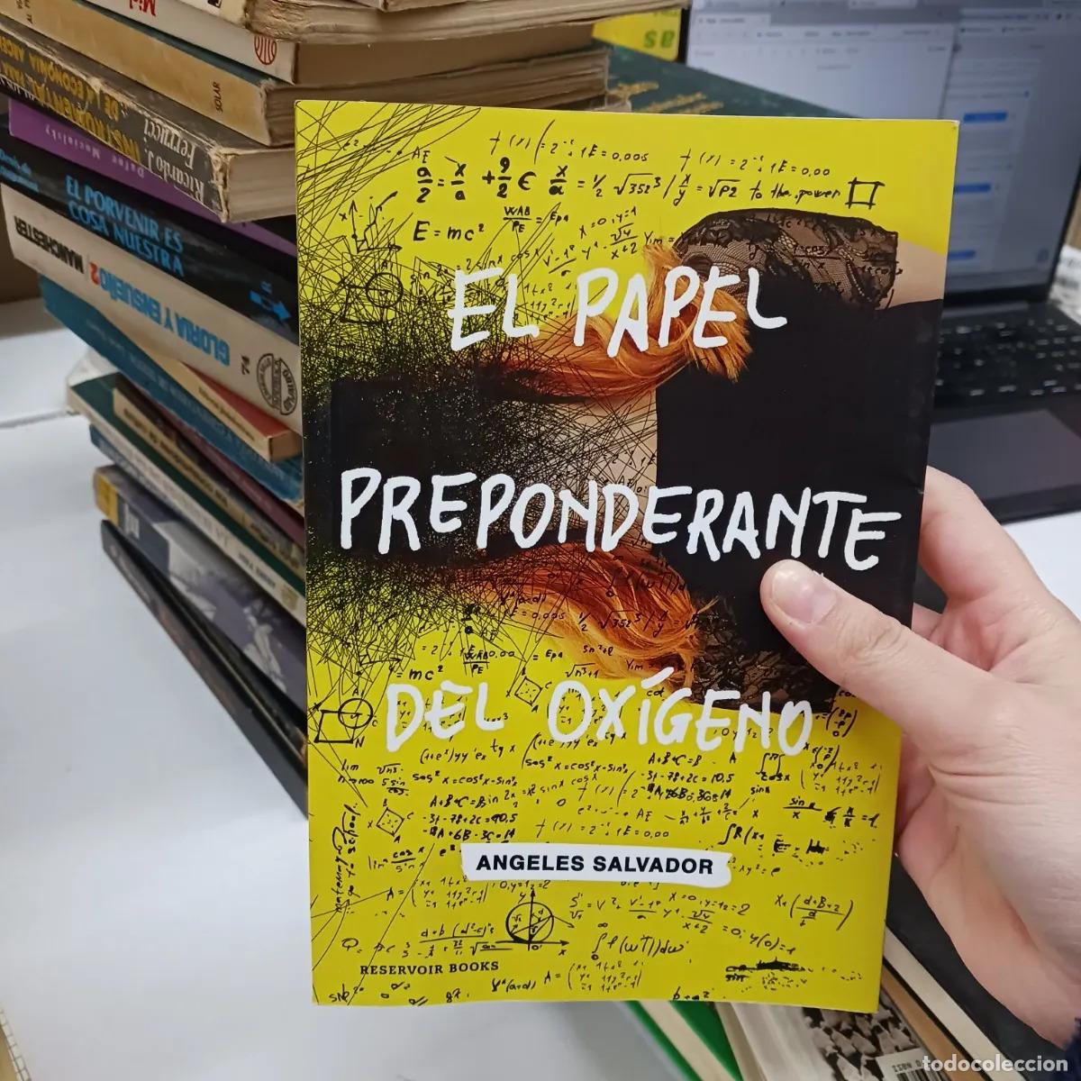 Libros: El papel preponderante del oxigeno - Angeles Salvador