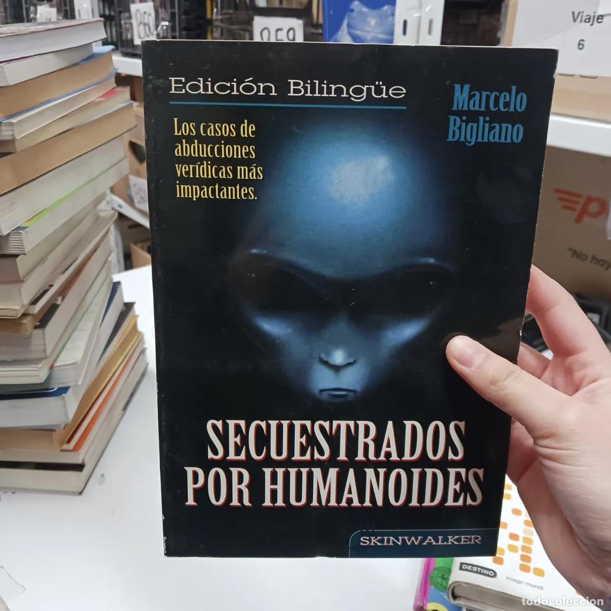 books: Secuestrados por humanoides - Marcelo Bigliano