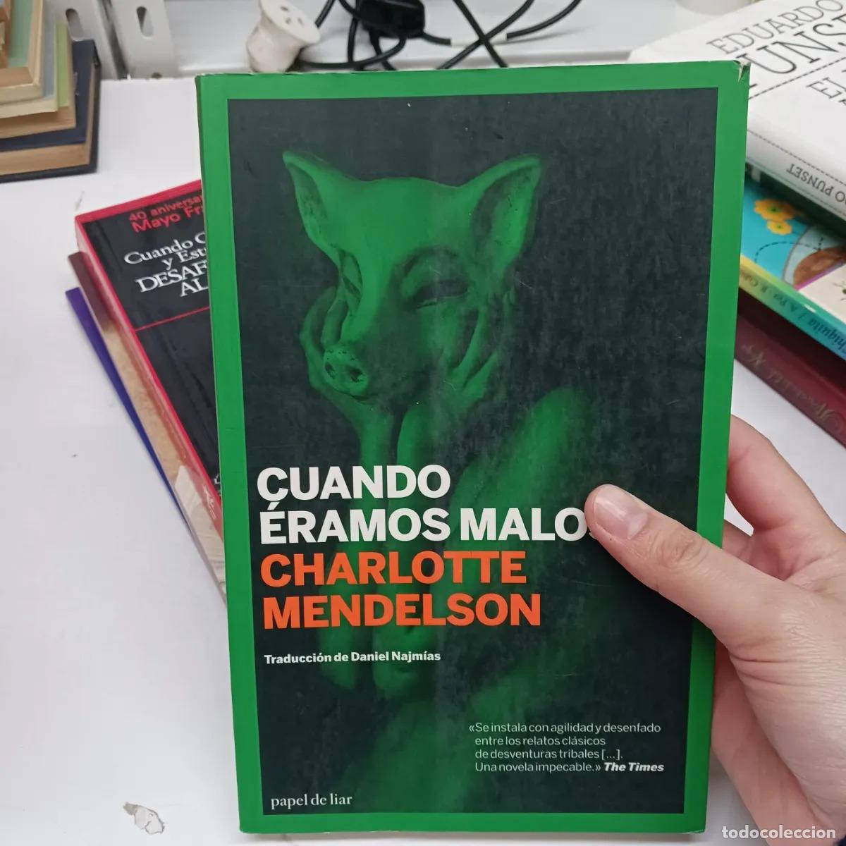 Libros: Cuando eramos malos - Charlotte Mendelson - Foto 1