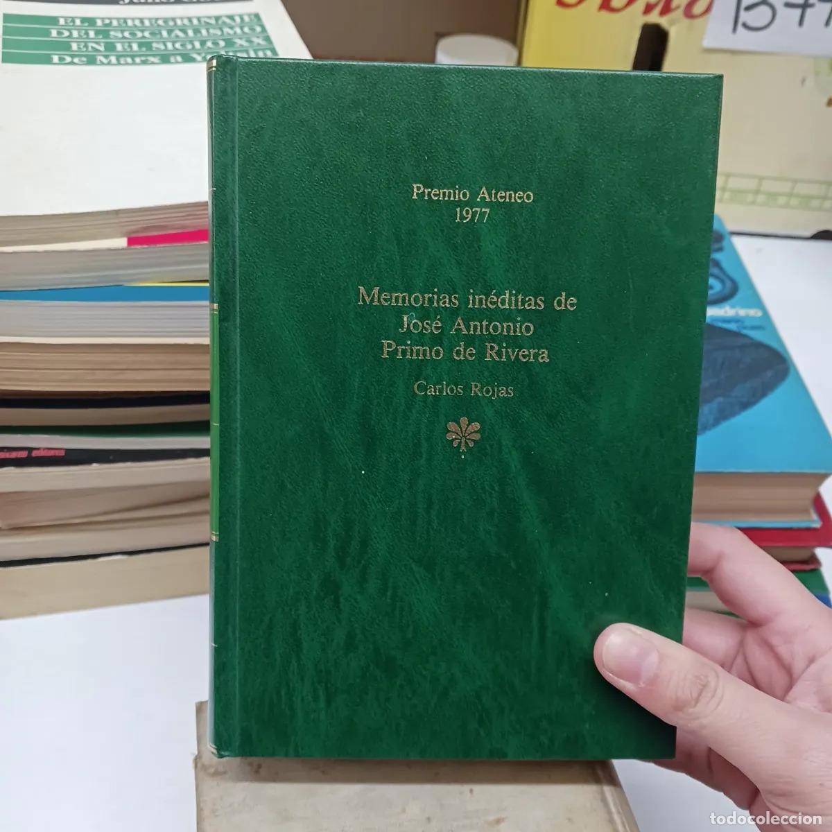 Libri di seconda mano: Memorias ineditas de Jose Antonio Primo de Rivera - Carlos Rojas