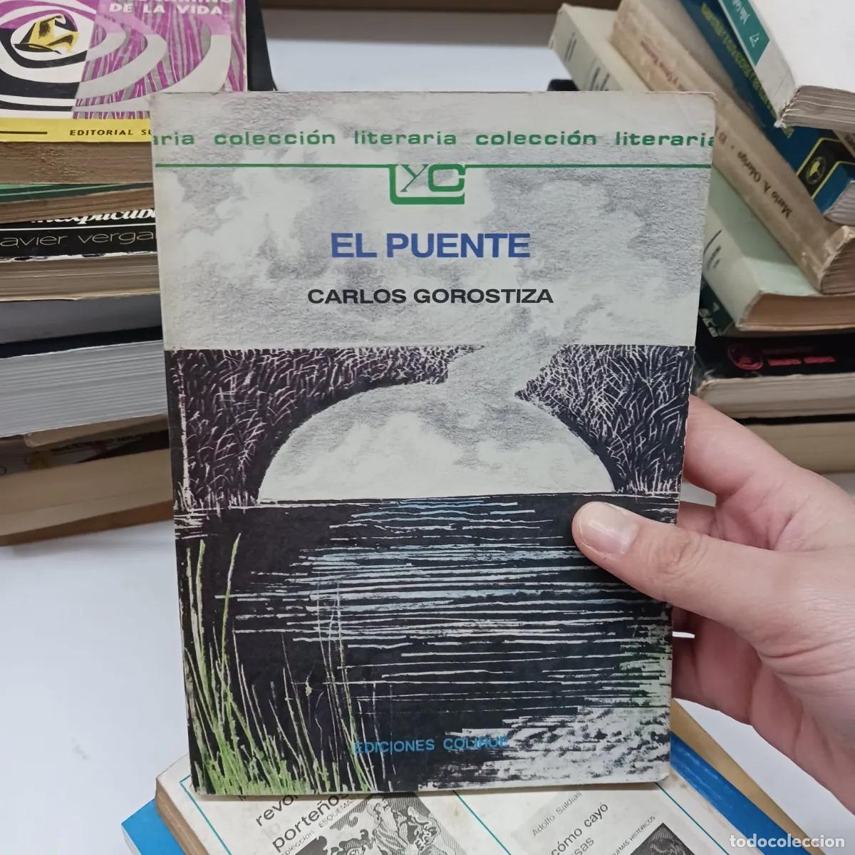 Libros: El puente (det.) - Carlos Gorostiza - Foto 1