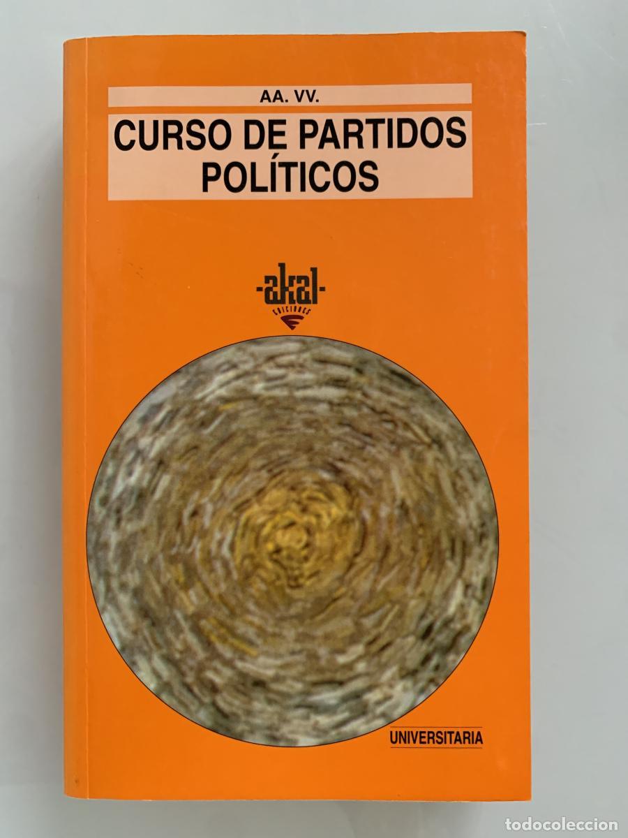 Libros: CURSO DE PARTIDOS POL&Iacute;TICOS - Manuel Mella M&aacute;rquez (Ed.) y otros