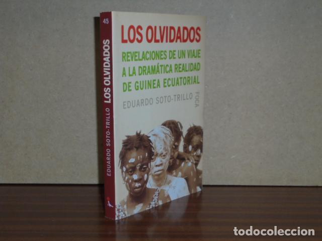 Livros em segunda m&atilde;o: LOS OLVIDADOS - Revelaciones de un viaje a la dram&aacute;tica realidad de Guinea Ecuatorial - Soto-Trillo,