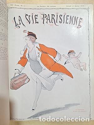 Livres: LA VIE PARISIENNE Ann&eacute;e 1915 compl&egrave;te. - Fond&eacute;e par MARCELIN.
