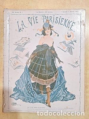 books: LA VIE PARISIENNE Ann&eacute;e 1916 Num&eacute;ros: 1 / 2 / 3 / 4 / 5 / 8 / 9 / 10 / 11 / 12 / 13 / 14 / 16 / 17 /