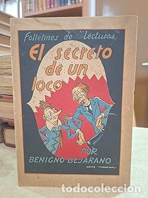 Libros: EL SECRETO DE UN LOCO. Ilustraciones de Serra Masana. - BEJARANO, BENIGNO.
