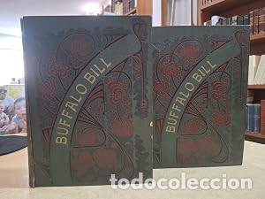 Libri di seconda mano: BUFFALO BILL 2 VOLS. Completo (n&uacute;meros del 1 al 60)