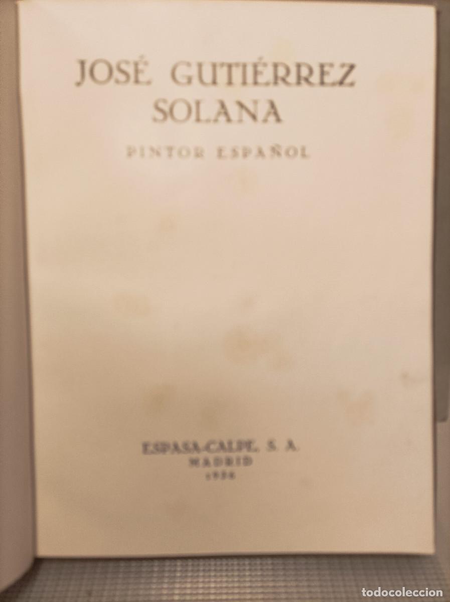 Libri di seconda mano: GUTIERREZ SOLANA, Jos&eacute;.- - Jos&eacute; Gutierrez Solana, pintor espa&ntilde;ol.