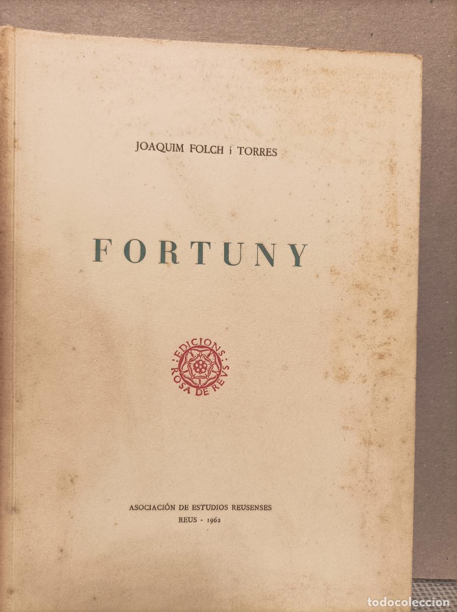 books: FOLCH I TORRES, Joaquim.- - Fortuny.