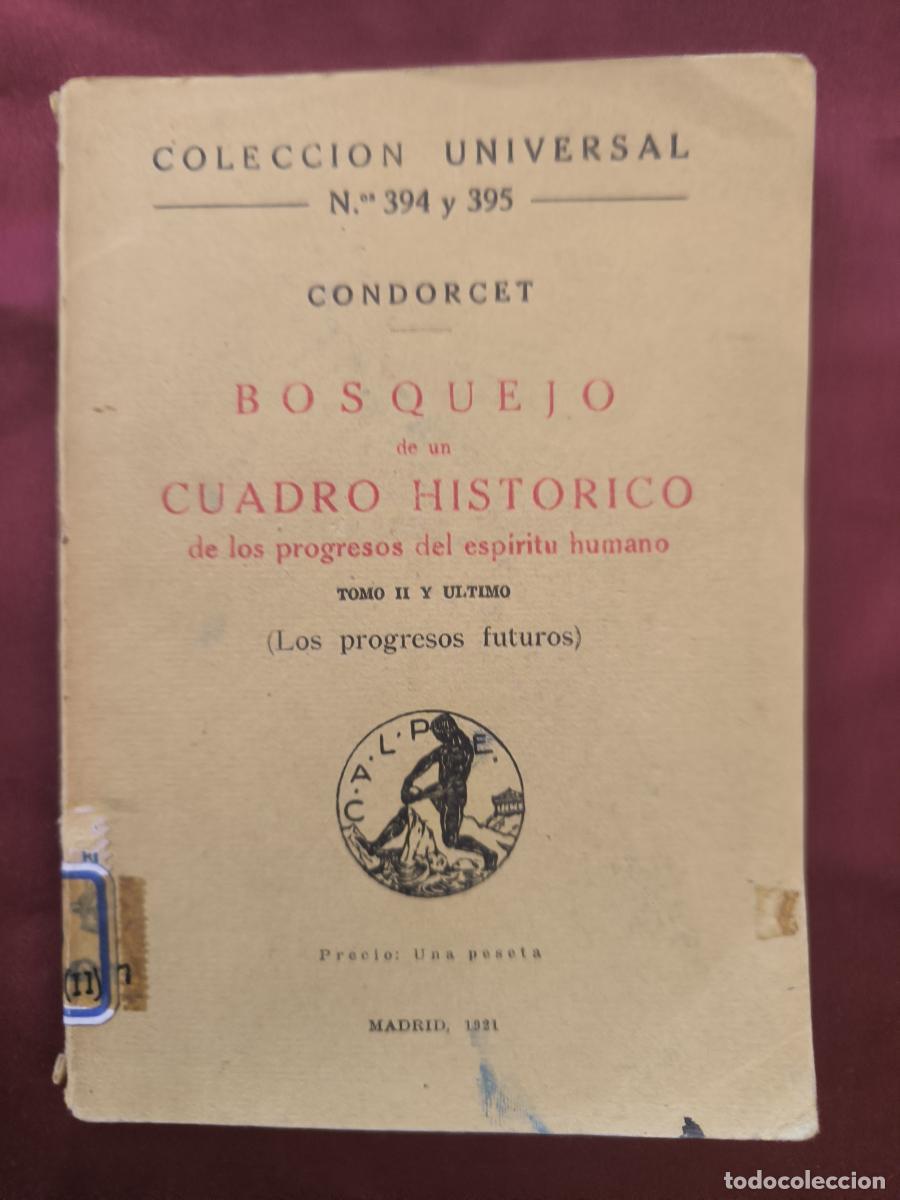 Libros: Bosquejo de un cuadro hist&oacute;rico de los progresos del esp&iacute;ritu humano. - Nicol&aacute;s de Condorcet