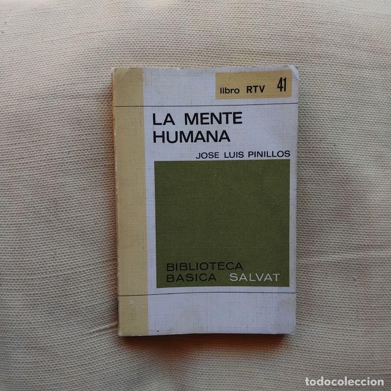 Libros: La mente humana - Jos&eacute; Luis Pinillos