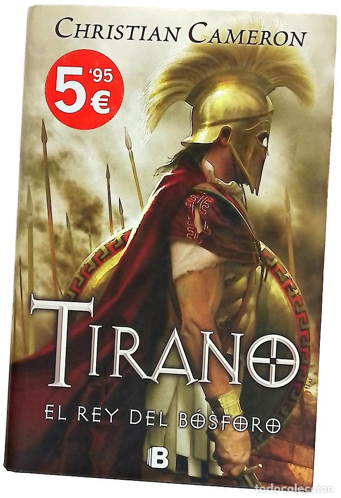 Libri di seconda mano: Tirano, el rey del B&oacute;sforo