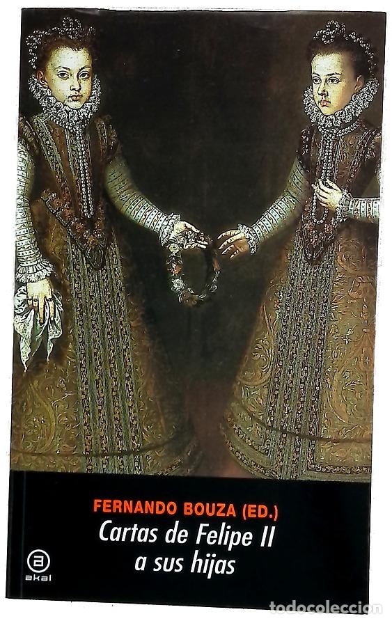 Libri di seconda mano: Cartas de Felipe II a sus hijas
