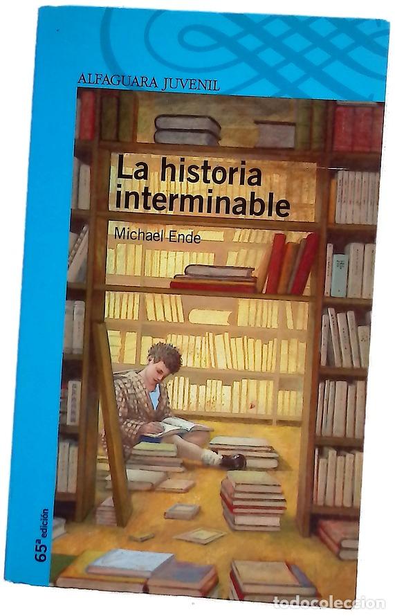 Livres: La historia interminable - Ende, Michael; Quadflieg, Roswitha