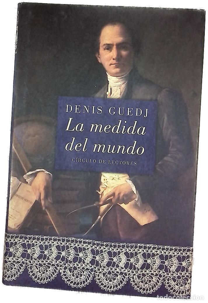 Livres: La medida del mundo - Guedj, Denis