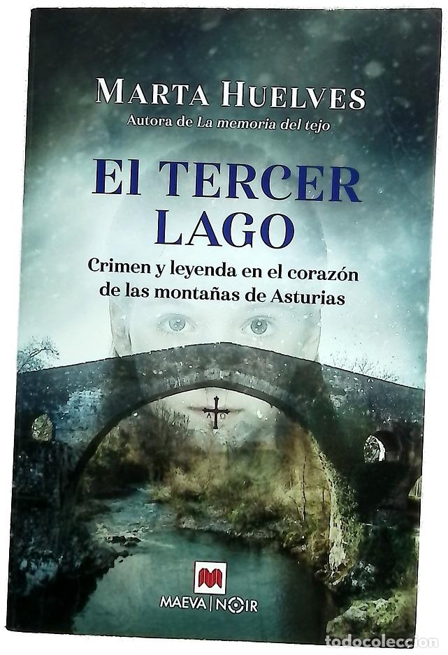 Livres: El tercer lago : crimen y leyenda en el coraz&oacute;n de las monta&ntilde;as de Asturias