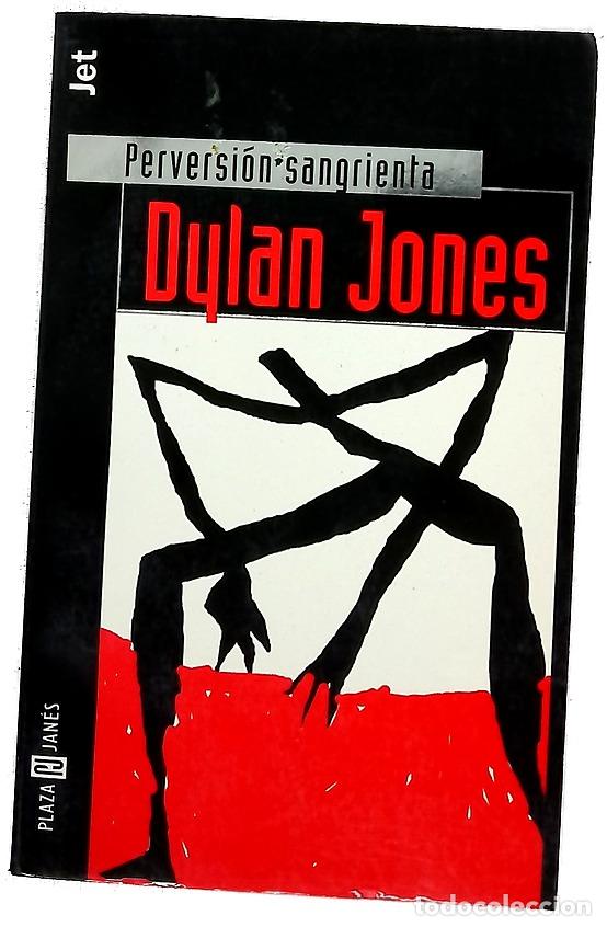 Livres: Perversi&oacute;n sangrienta - Jones, Dylan