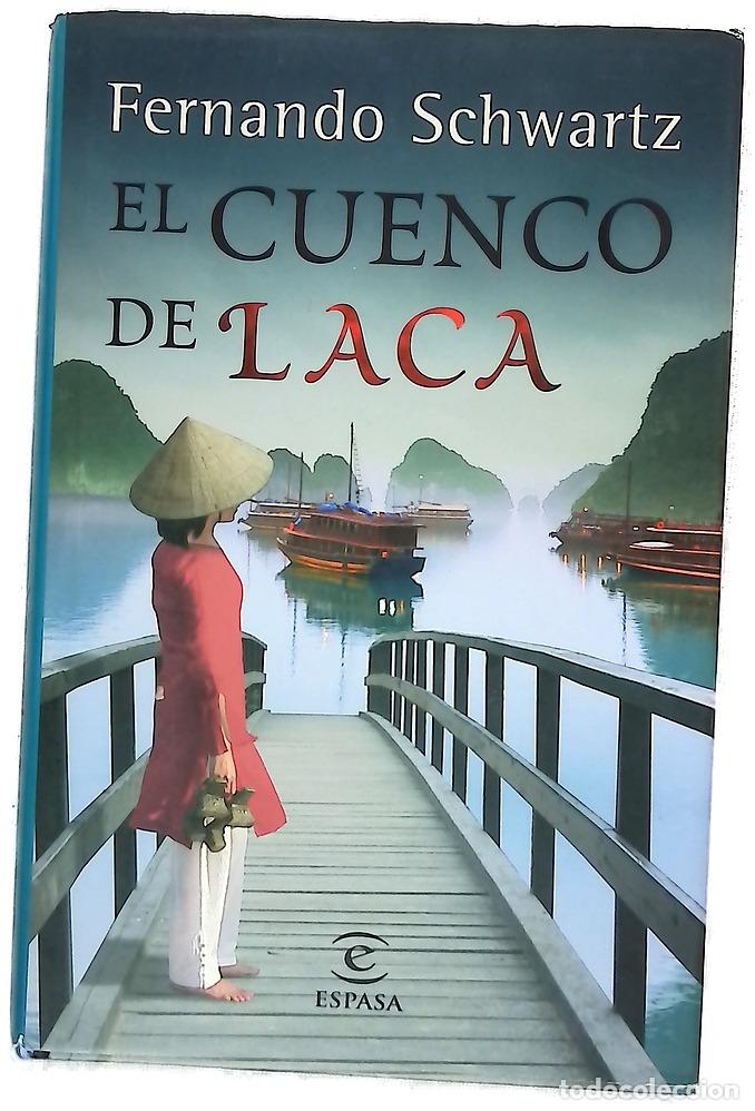 Livres: El cuenco de laca - Schwartz, Fernando
