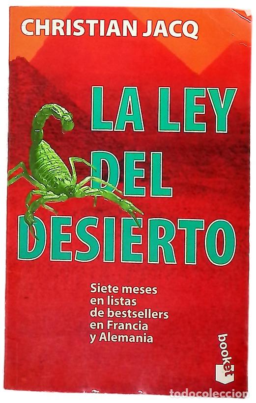 Livres: La ley del desierto - Jacq, Christian