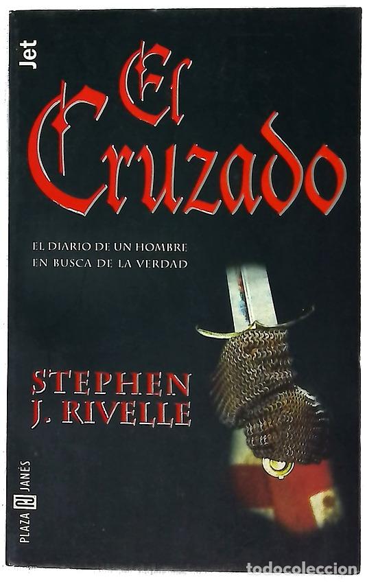 Libros: El cruzado - Rivele, Stephen J