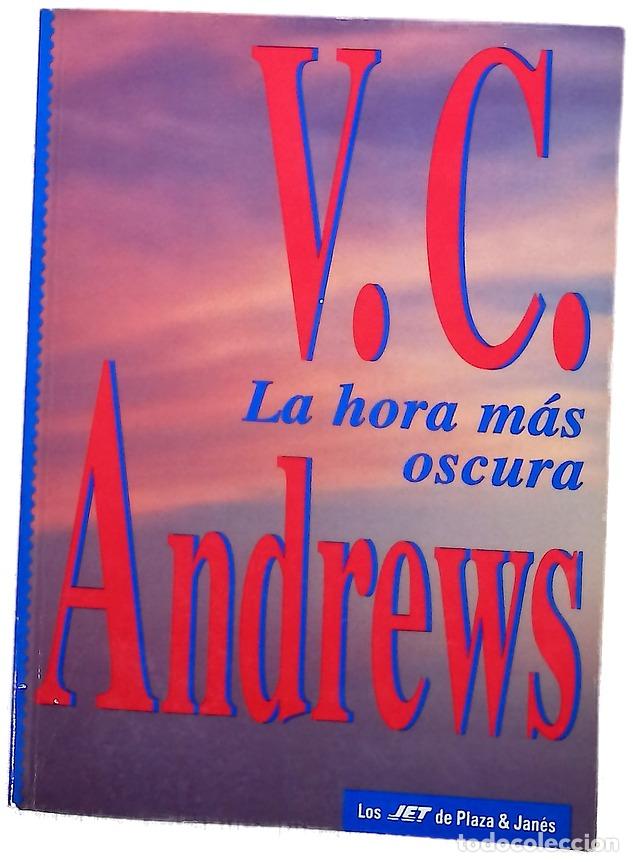Libros: La hora m&aacute;s oscura - Andrews, V. C