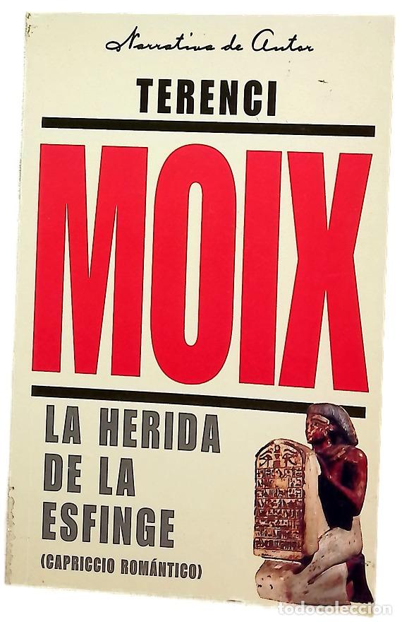 Libros: La herida de la esfinge - Terenci