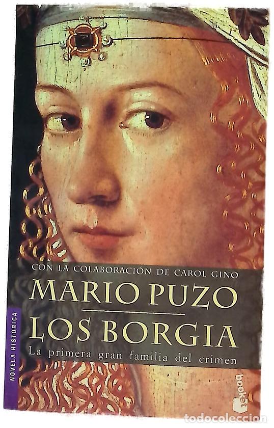 Libros: Los Borgia - Puzo, Mario; Gino, Carol
