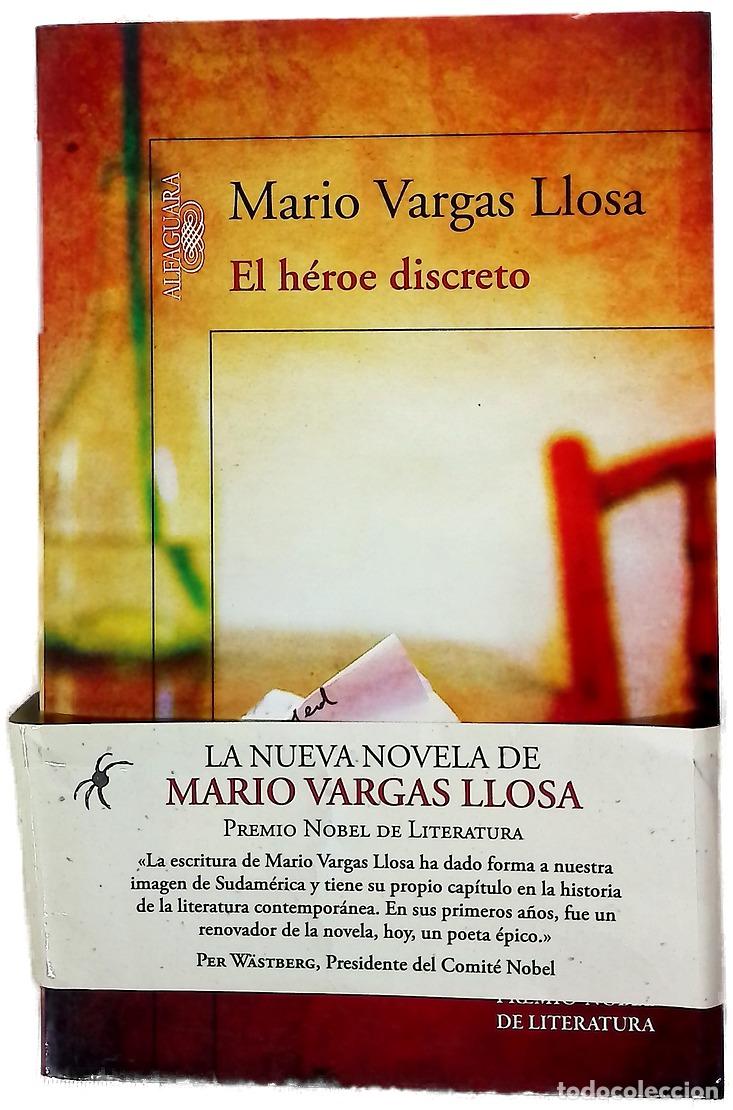 Livres: El h&eacute;roe discreto - Vargas Llosa, Mario