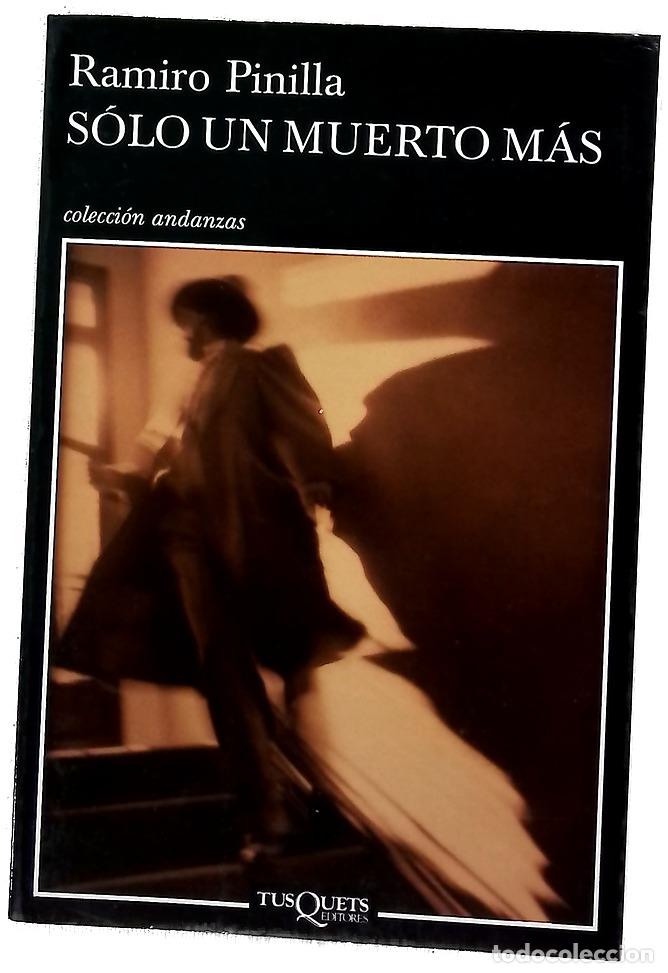 B&uuml;cher: S&oacute;lo un muerto m&aacute;s - Pinilla, Ramiro