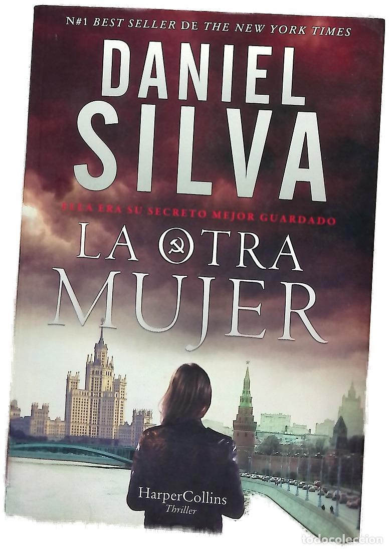 Libros: La otra mujer - Silva, Daniel; Horrillo Ledesma, Victoria E