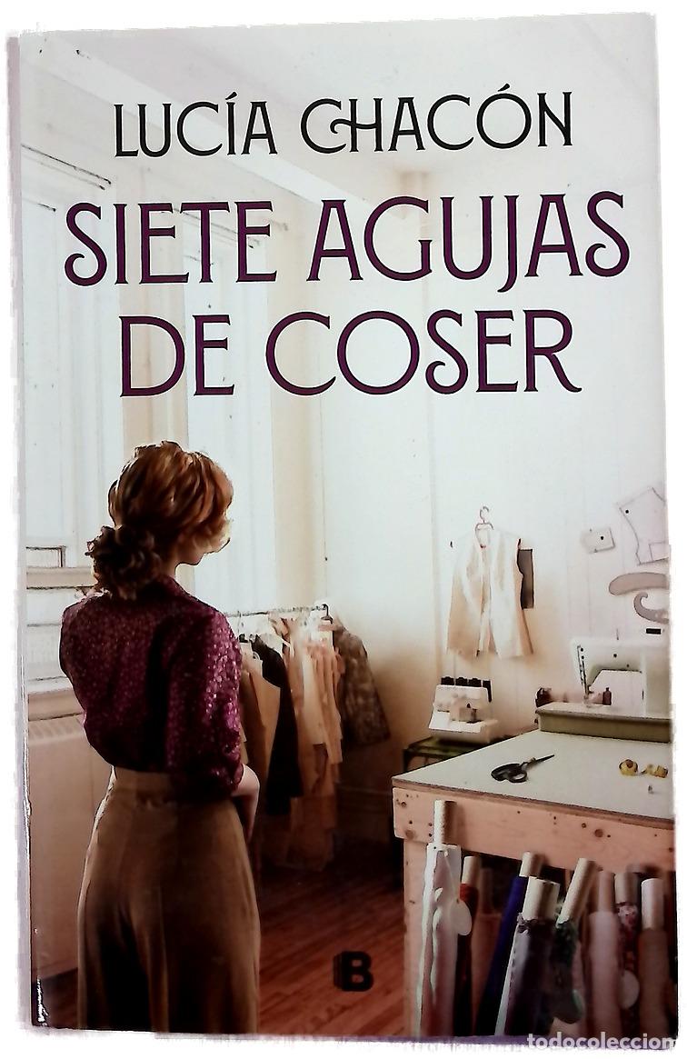 Libros: Siete agujas de coser - Chac&oacute;n, Luc&iacute;a